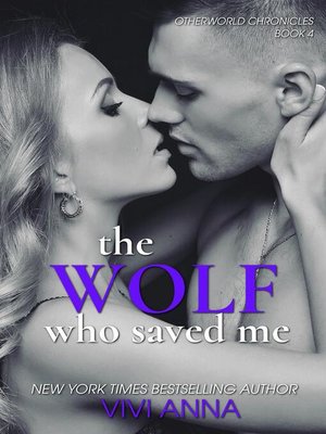 cover image of The Wolf Who Saved Me